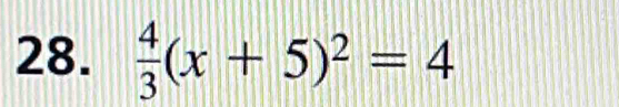  4/3 (x+5)^2=4