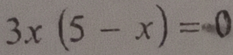 3x(5-x)=0