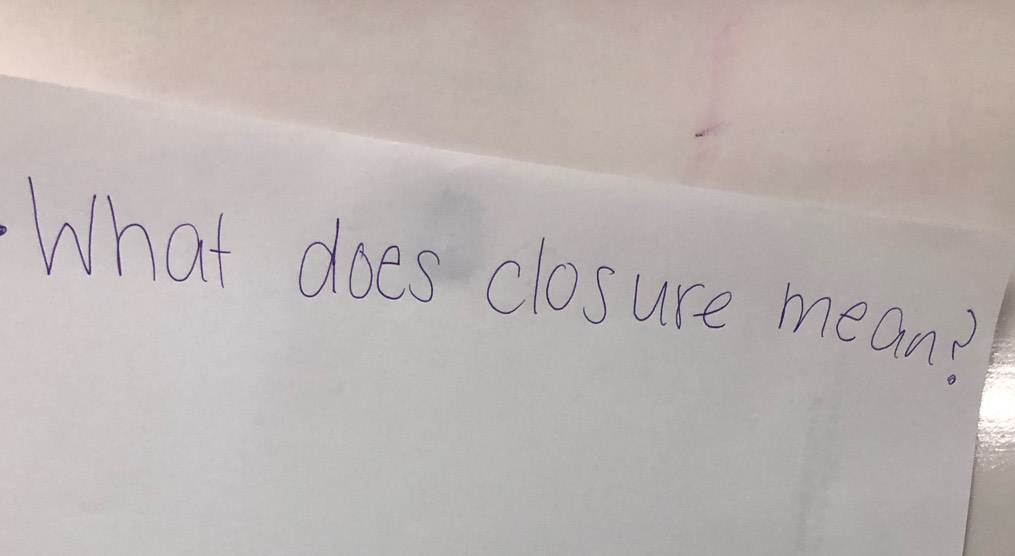 does closure mean?