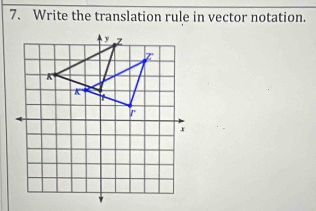 Write the translation rule in vector notation.