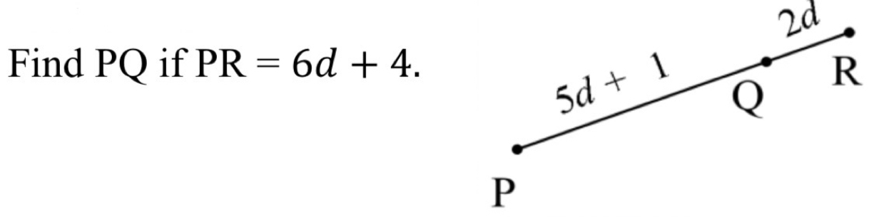 Find PQ if PR=6d+4.