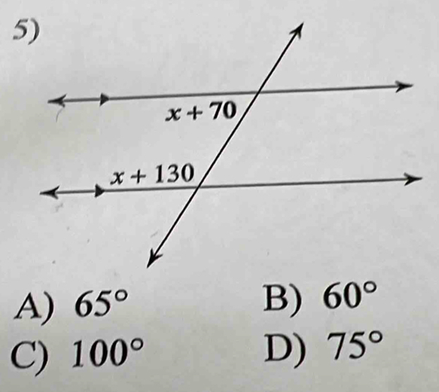 A) 65° B) 60°
C) 100° D) 75°