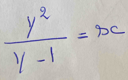  y^2/y-1 =3x