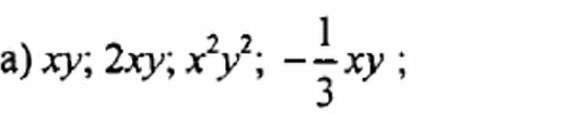 xy; 2xy; x^2y^2; - 1/3 xy;