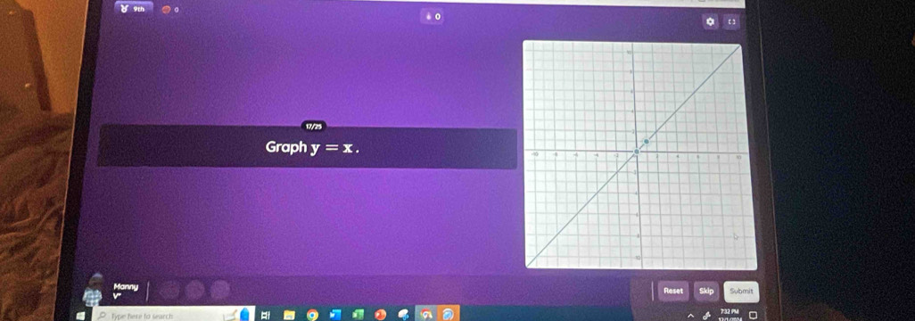 Graph y=x. 
Reset Submit 
Type here to search