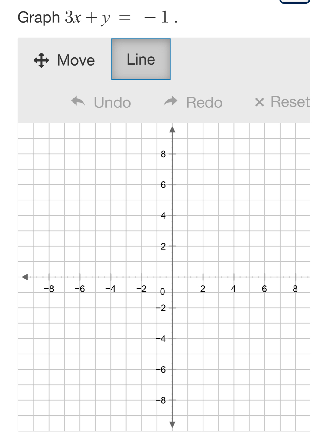 Graph 3x+y=-1. 
Move Line 
Undo Redo Reset