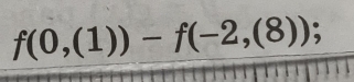 f(0,(1))-f(-2,(8));