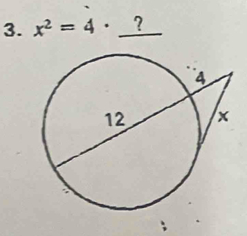 x^2=4·° _?