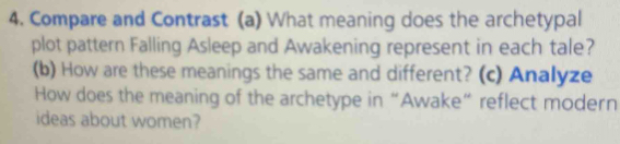 Solved: Compare and Contrast (a) What meaning does the archetypal plot ...