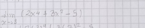 limlimits _xto 3(2x^4+3x^2-5)
2.41/212172