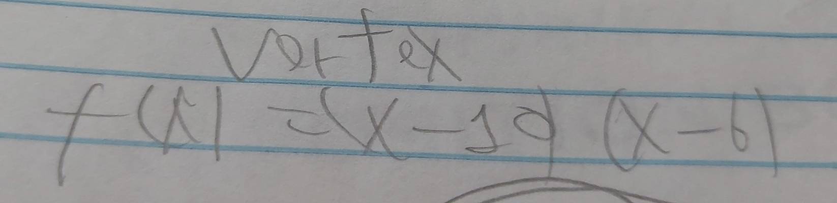 vrtex
f(x)=x-10(x-6)