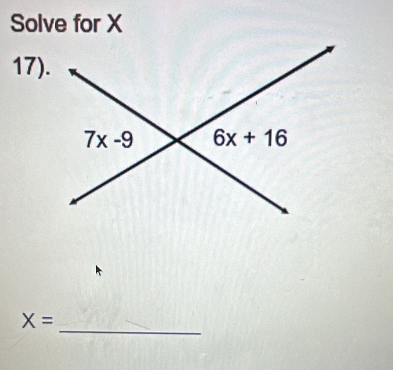 Solve for X
17).
_
X=