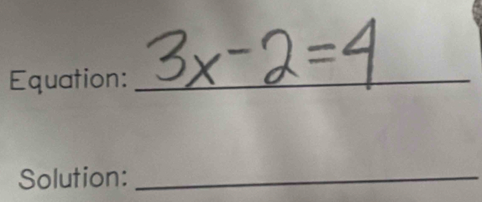 Equation:_ 
_ 
Solution:_