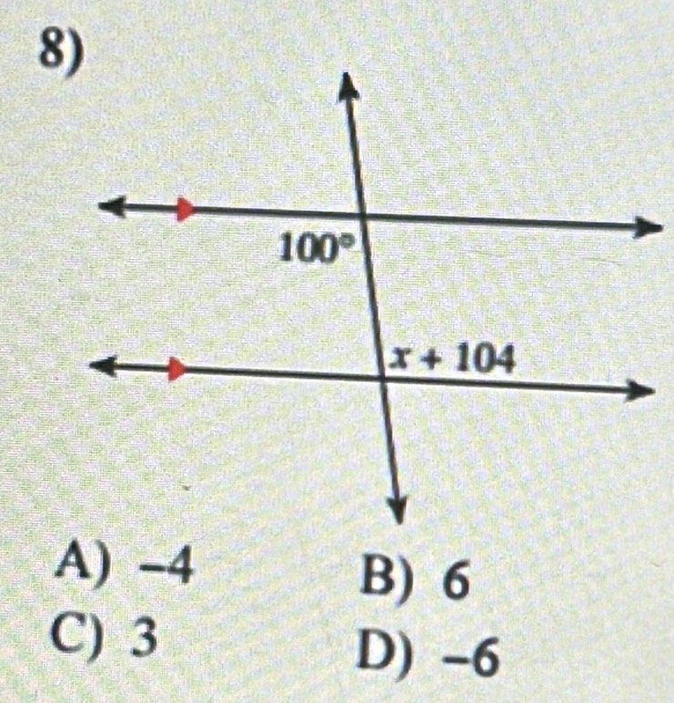 A) -4 B) 6
C) 3
D) -6