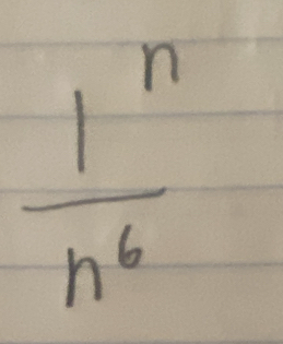  1^n/n^6 