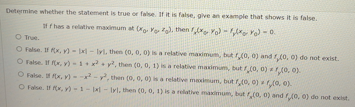 Solved: Determine whether the statement is true or false. If it is ...