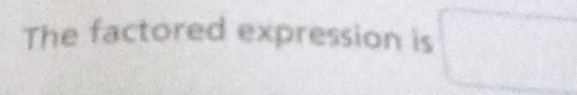 The factored expression is
-3,(),(),(-),(-)