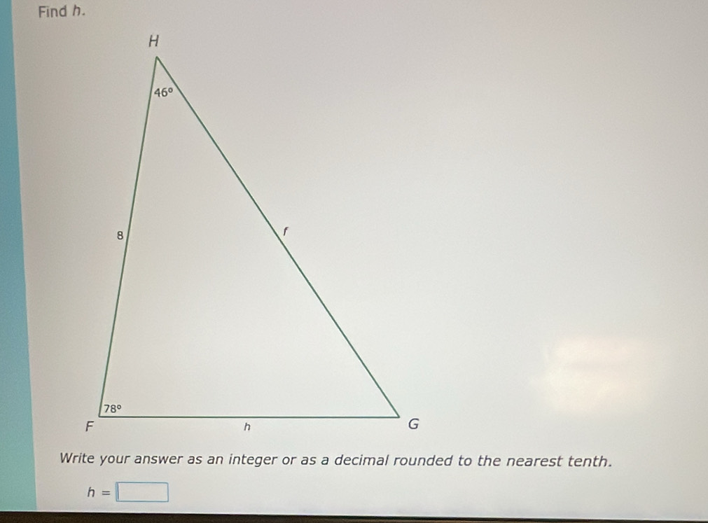 Find h.
h=□