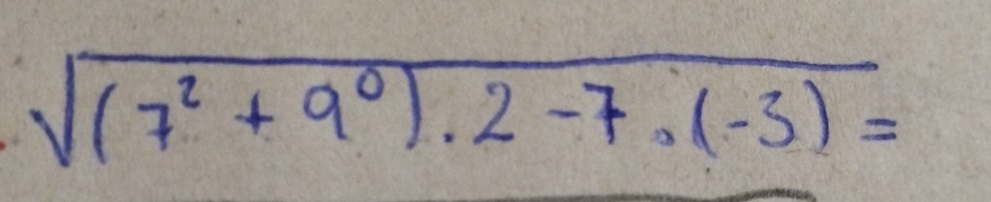 sqrt((7^2+9^0)· 2-7· (-3))=