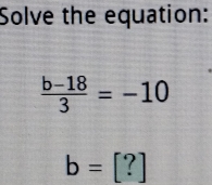 Solve the equation: