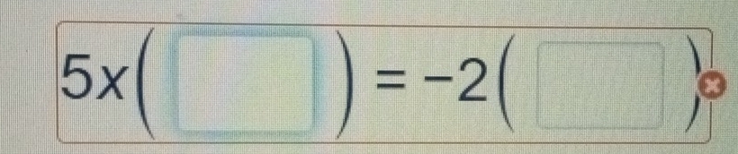 5x(□ )=-2(□ )^circ 