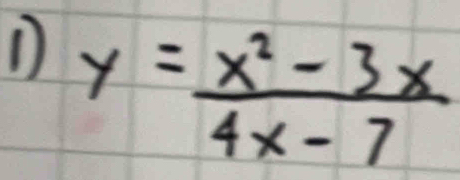 y= (x^2-3x)/4x-7 