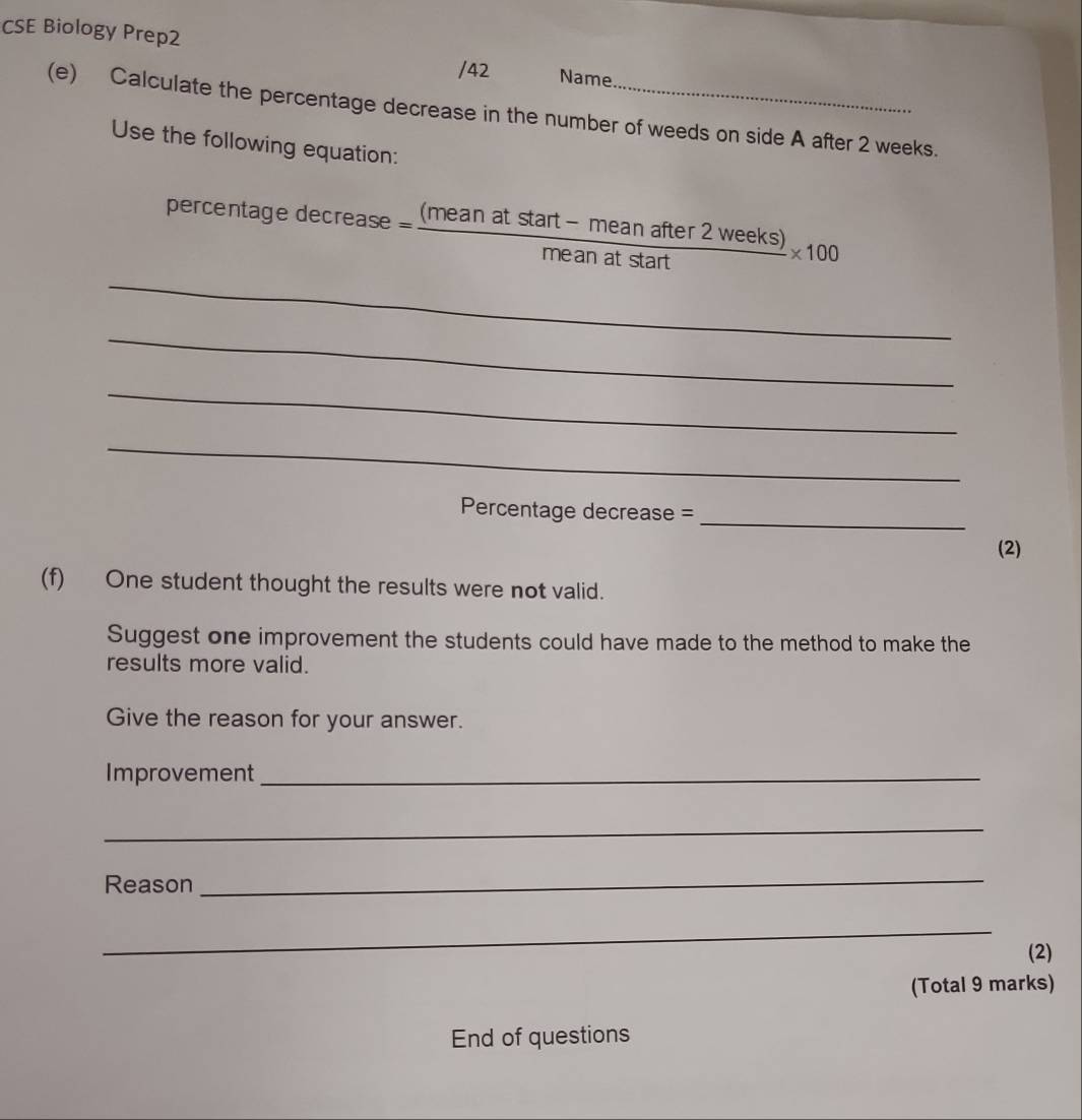 Gelöst:CSE Biology Prep2 /42 Name (e) Calculate the percentage decrease ...
