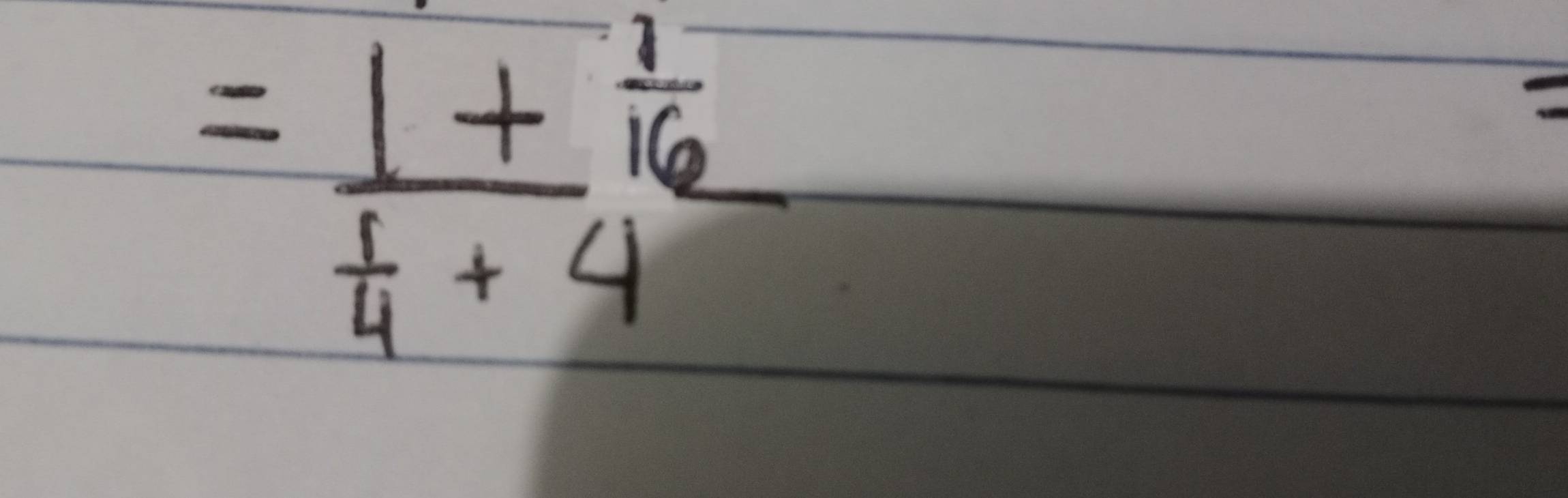 =frac 1+ 1/16  1/4 +4