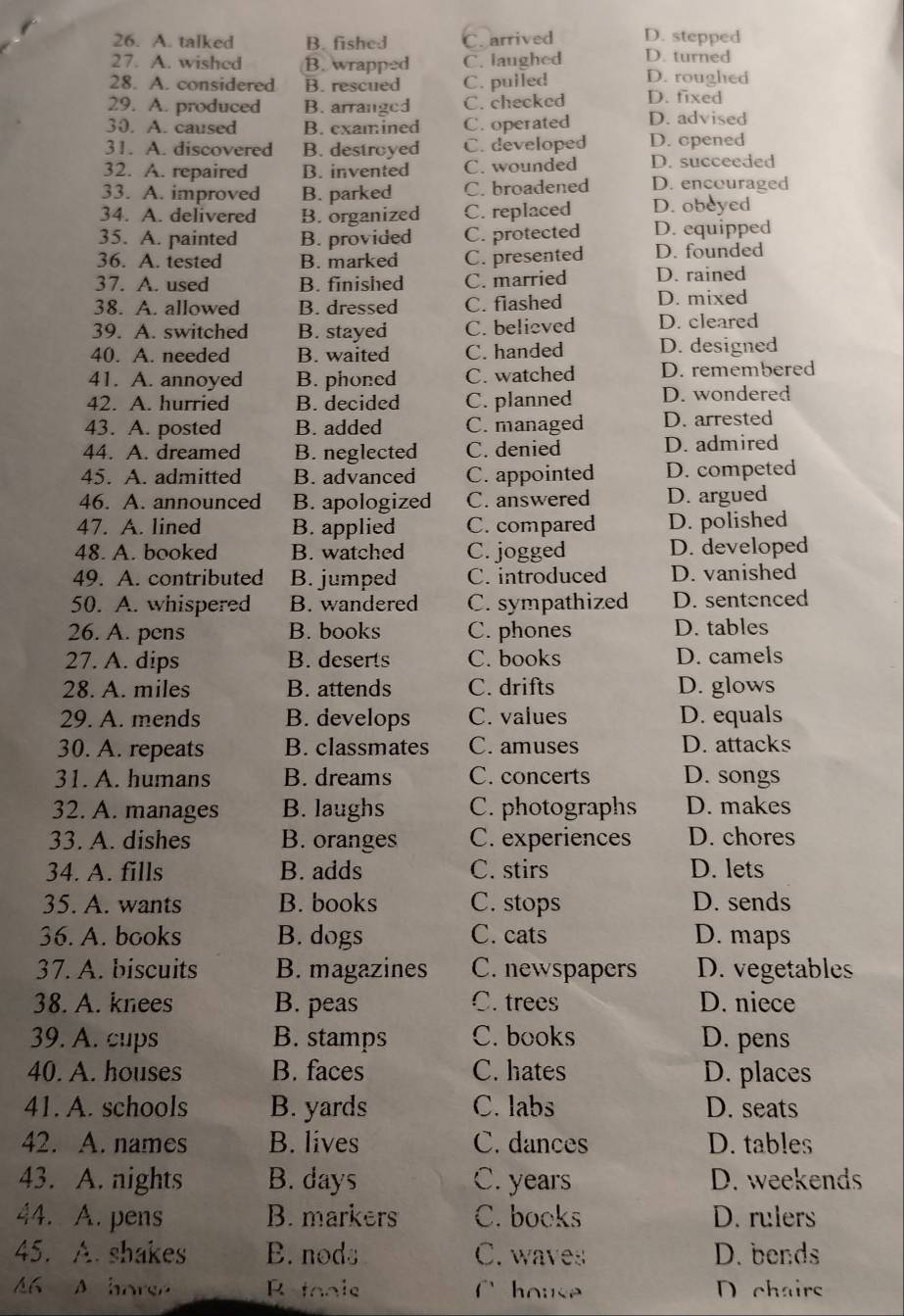 Giải quyết:A. talked B. fished C. arrived D. stepped 27. A. wished B ...