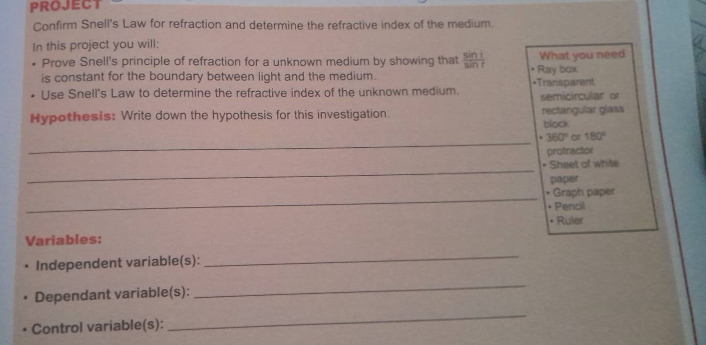 Solved: PROJECT Confirm Snell's Law for refraction and determine the ...