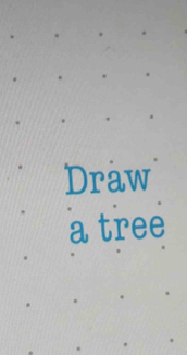 Draw 
a tree