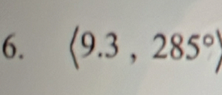 langle 9.3,285°rangle