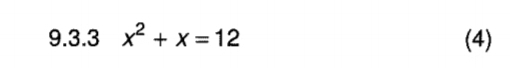 x^2+x=12 (4)