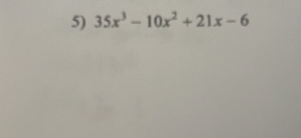 35x^3-10x^2+21x-6