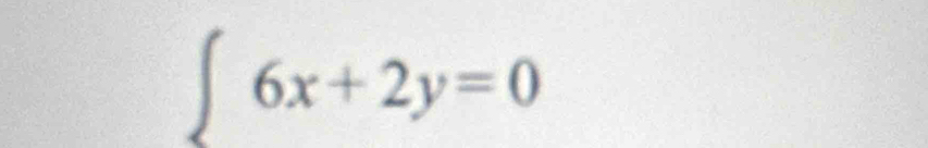 ∈t 6x+2y=0