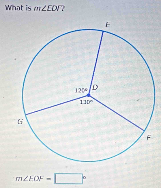 What is m∠ EDF ?
m∠ EDF=□°