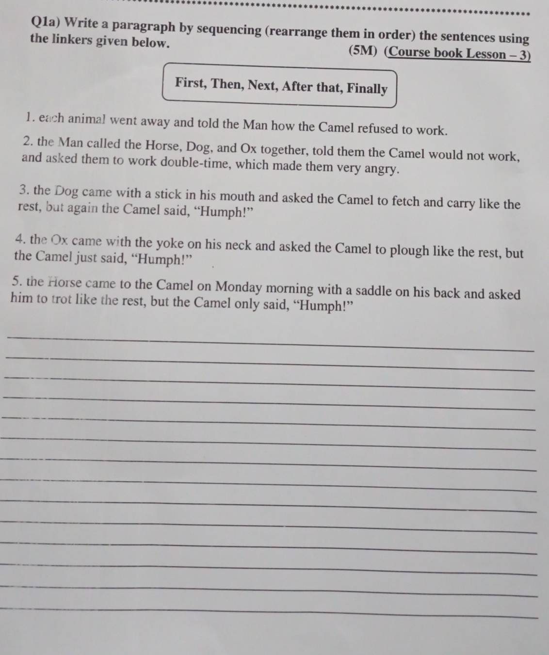 تم الحل:Q1a) Write a paragraph by sequencing (rearrange them in order ...