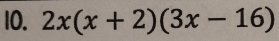 2x(x+2)(3x-16)