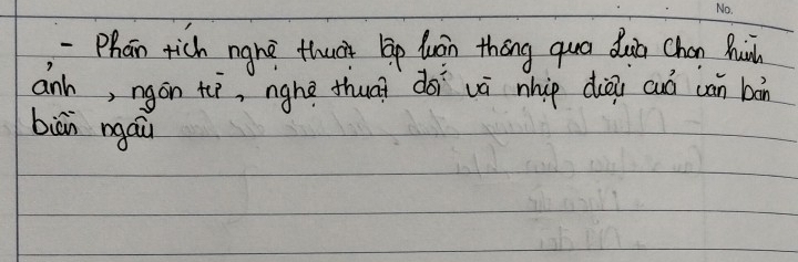 Phan tich ngnē thuat bp luón thōng qua dun chan Bunh 
anh, ngon tì, nghe thuag dài vá nhip diài cuó can bàn 
biān ngáu