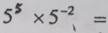 5* × 5-² =