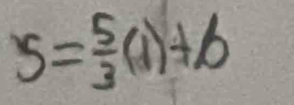 S= 5/3 (1)+b