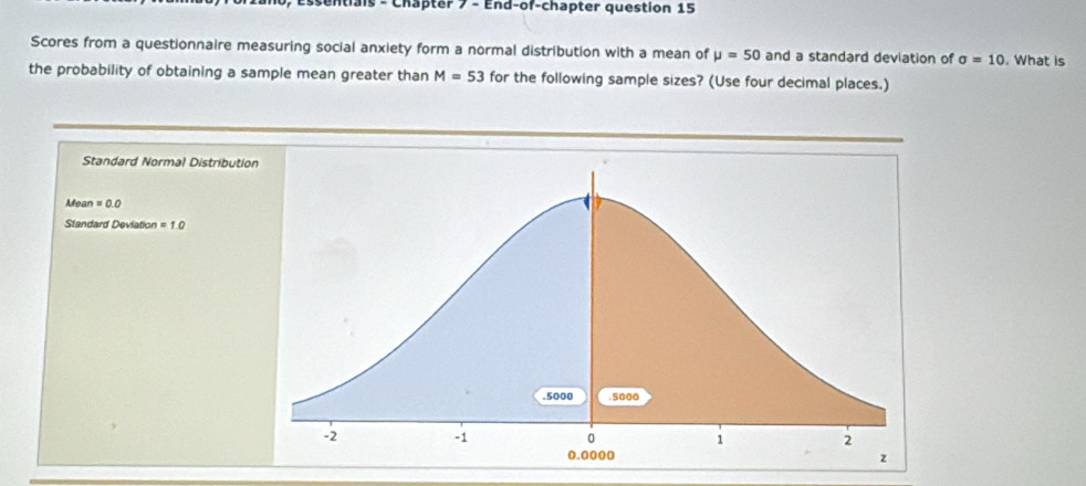 Solved: tials - Chapter 7 - End-of-chapter question 15 Scores from a ...