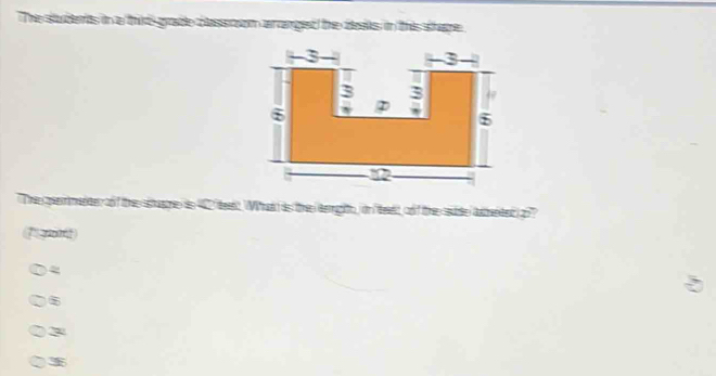 The students in a third grade cassrom aranged the deaks in this shape
The oemeidey o f the stuage is 42 deest. Whi is the dgite, in feet oof f te sude axteded) 2?7
7 grom