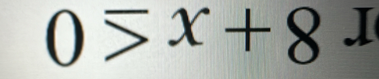 0≤ x+8J I^(□)□ 