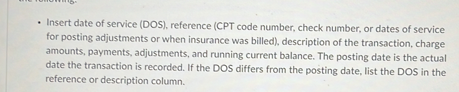 Solved: Insert date of service (DOS), reference (CPT code number, check ...