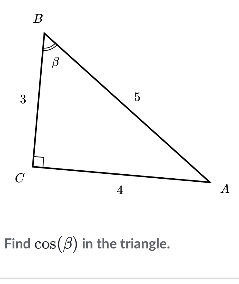 Find cos (beta ) in the triangle.