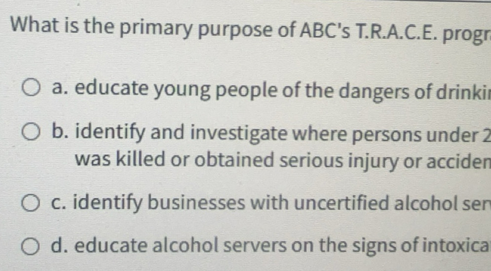 Solved: What is the primary purpose of ABC's T.R.A.C.E. progr a ...