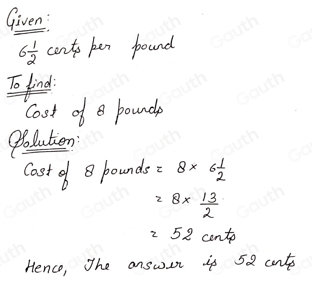 Solved: At 6 1/2 perpound of string beans, how much does 8 pounds cost ...