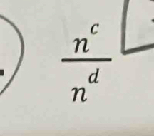  n^c/n^d 