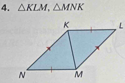 △ KLM, △ MNK